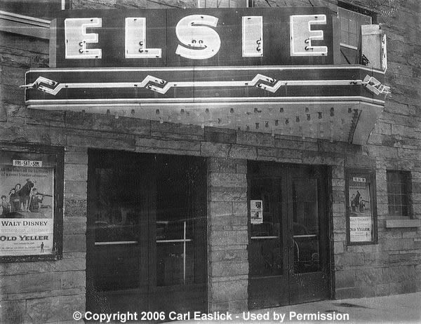 Elsie Theatre - Old Photo From Carl Easlick